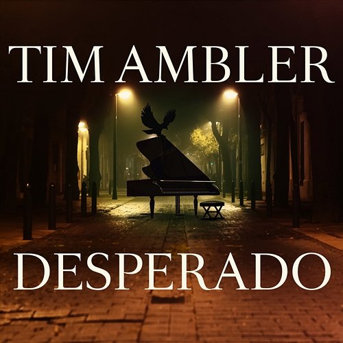 Desperado Tim Ambler