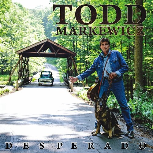 Desperado Todd Markewicz