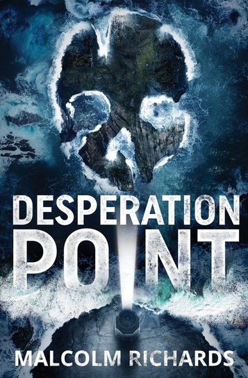Desperation Point Richards Malcolm