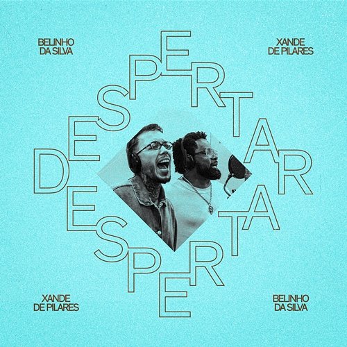 Despertar Belinho da Silva, Xande De Pilares