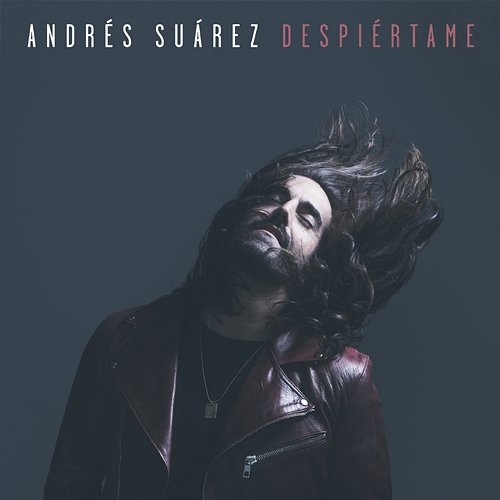Despiértame Andrés Suárez