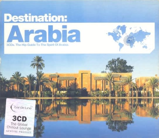 Destination Arabia - Hip Guide To Spirit Of Arabia Various Artists