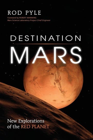 Destination Mars Rod Pyle