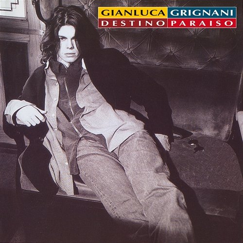 Destino Paraiso - 25th Anniversary Edition Gianluca Grignani
