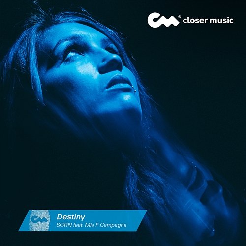 Destiny SGRN feat. Mia F Campagna