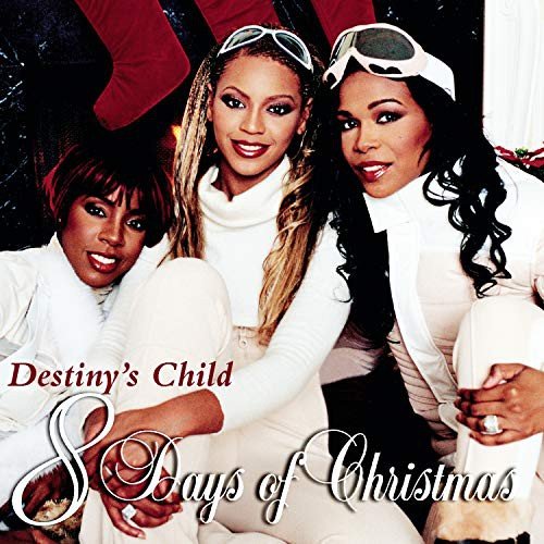 Destiny's Child-8 Days Of Christmas Various Artists