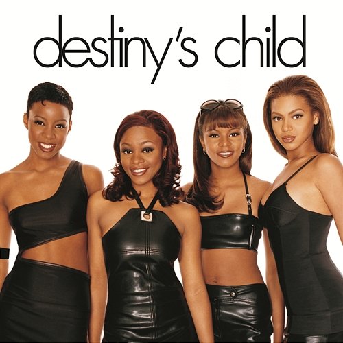 Destiny's Child/The Writing's On The Wall Destiny's Child