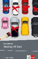 Destroy All Cars Nelson Blake