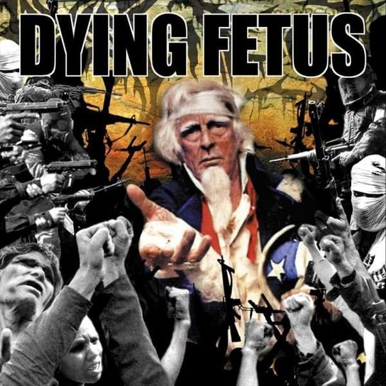 Destroy The Opposition Dying Fetus
