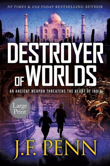 Destroyer of Worlds Penn J. F.