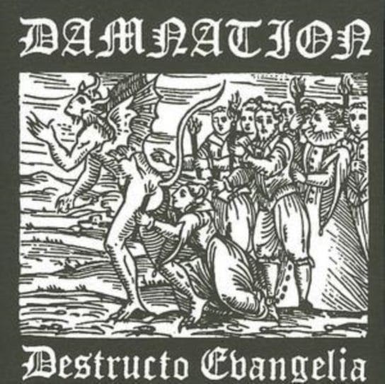 Destructo Evangelia Damnation