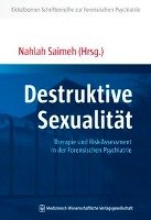 Destruktive Sexualität Mwv Medizinisch Wiss. Ver, Mwv Medizinisch Wissenschaftliche Verlagsgesellschaft