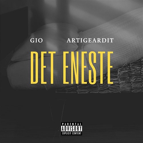 Det Eneste Gio feat. Artigeardit