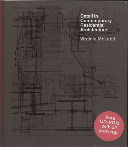 Detail in Contemporary Residential Architecture (Includes DVD) Mcleod Virginia