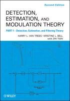 Detection Estimation and Modulation Theory 1 Trees Harry L., Bell Kristine L.