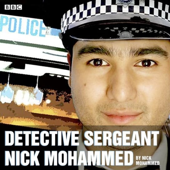 Detective Sergeant Nick Mohammed: The complete series 1 and 2 Mohammed Nick