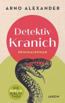 Detektiv Kranich Jaron Verlag