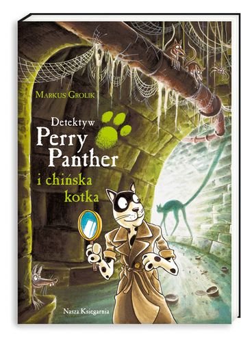 Detektyw Perry Panther i Chińska Kotka Grolik Markus