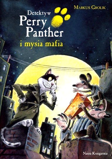 Detektyw Perry Panther i Mysia Mafia Grolik Markus