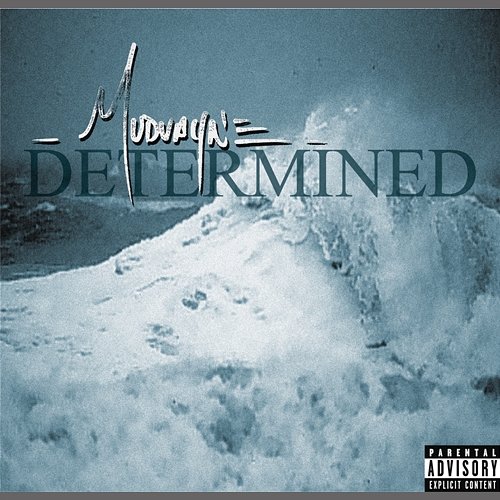 Determined Mudvayne
