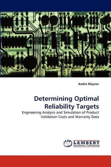 Determining Optimal Reliability Targets Kleyner Andre