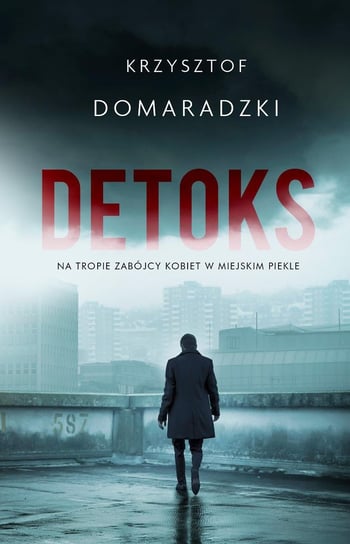 Detoks Domaradzki Krzysztof