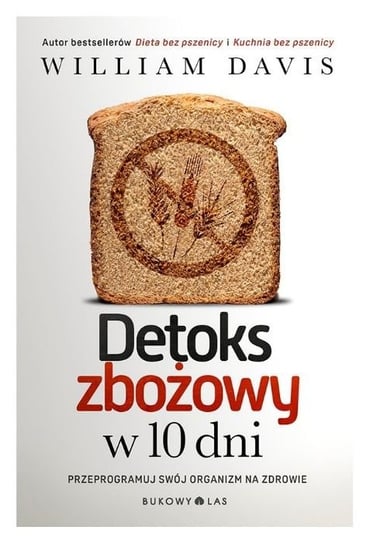 Detoks zbożowy w 10 dni Davis William