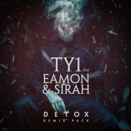 Detox TY1 feat. Eamon, Sirah