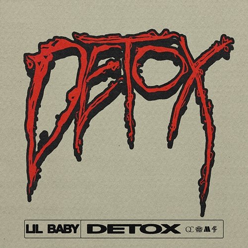Detox Lil Baby