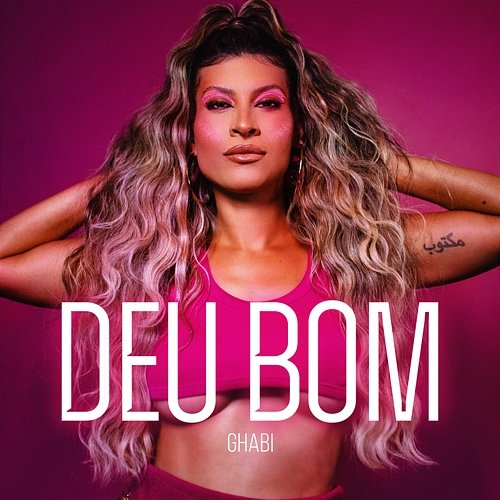 Deu Bom GHABI