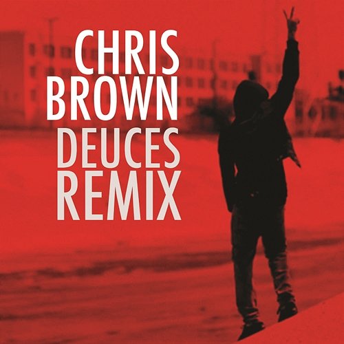 Deuces Remix Chris Brown