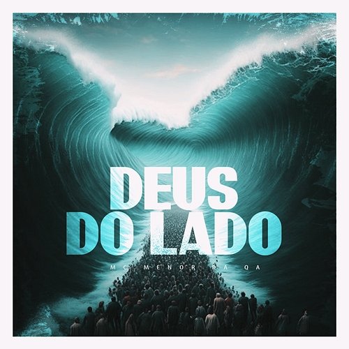 Deus do Lado MC MENOR DA QA