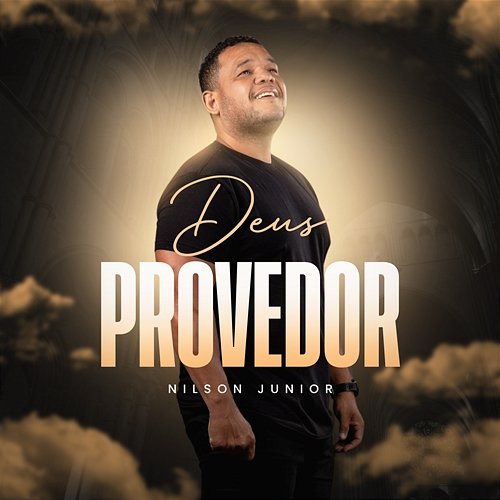 Deus Provedor Nilson Junior