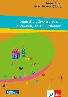 Deutsch als Zweitsprache - erwerben, lernen und lehren Lutke Beate, Petersen Inger