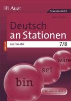 Deutsch an Stationen SPEZIAL Grammatik 7-8 Scherer Yvonne