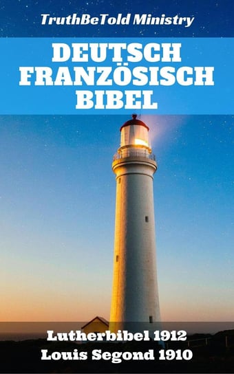 Deutsch Französisch Bibel Opracowanie zbiorowe