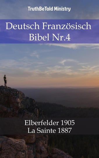 Deutsch Französisch bibel. Nr.4 - ebook epub Opracowanie zbiorowe