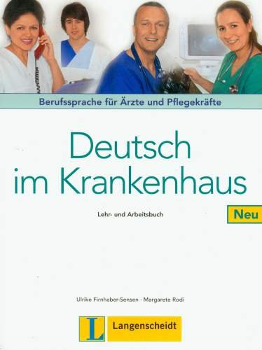 Deutsch im Krankenhaus Neu  Lehr-und Arbeitsbuch Sensen-Firnhaber Ulrike, Rodi Margarete