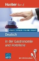 Deutsch in der Gastronomie und Hotellerie Albrecht Urte, Kostka Liebinsfeld Gerhard