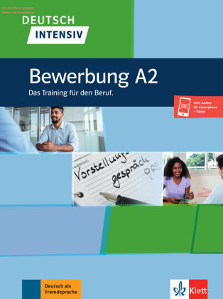 Deutsch intensiv - Bewerbung A2 Klett Sprachen Gmbh