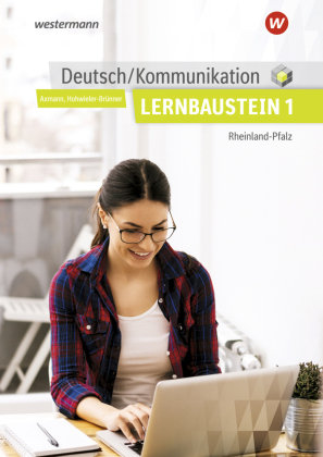 Deutsch / Kommunikation für die Berufsschule, Berufsfachschule II und die Höhere Berufsfachschule in Rheinland-Pfalz Bildungsverlag EINS