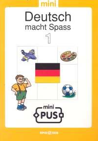 Deutsch Macht Spass 1 Mini Pus Opracowanie zbiorowe
