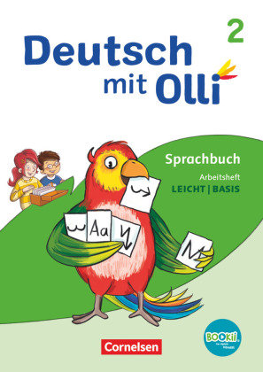 Deutsch mit Olli - Sprache 2-4 - Ausgabe 2021 - 2. Schuljahr Arbeitsheft Leicht / Basis - Mit BOOKii-Funktion Cornelsen Verlag