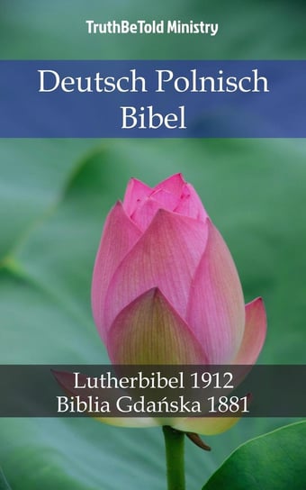 Deutsch Polnisch Bibel Opracowanie zbiorowe