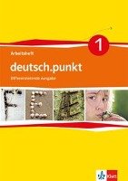 deutsch.punkt 1. Arbeitsheft. 5. Schuljahr. Differenzierende Ausgabe Klett Ernst /Schulbuch, Klett Ernst Verlag Gmbh