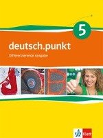 deutsch.punkt 5. Schülerbuch 9. Schuljahr. Differenzierende Ausgabe Klett Ernst /Schulbuch, Klett