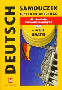 Deutsch. Samouczek języka niemieckiego dla średnio zaawansowanych + 4CD Opracowanie zbiorowe