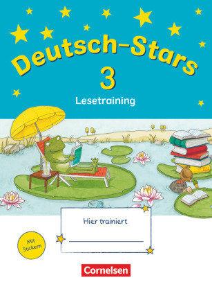 Deutsch-Stars 3. Schuljahr. Lesetraining Oldenbourg Schulbuchverl., Oldenbourg Schulbuchverlag