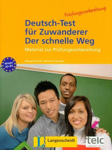 Deutsch Test Fur Zuwanderer Der Schnelle Weg Testheft +CD A2 - B1 Rodi Margarete, Dengler Stefanie