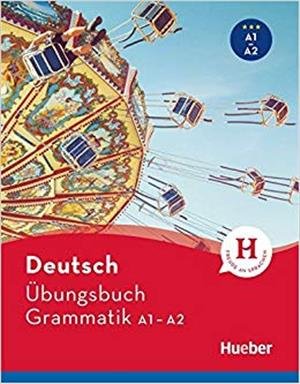 Deutsch Übungsbuch Grammatik A1/A2 Dinsel Sabine, Mayrhofer Lukas
